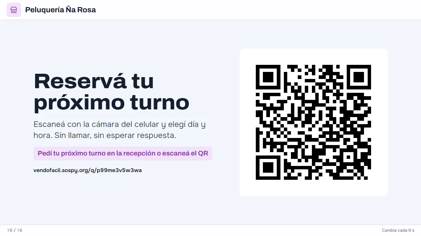 La tele de la sala de espera de una peluquería: «Reservá tu próximo turno», escaneá con la cámara del celular y elegí día y hora, con un QR grande al costado.